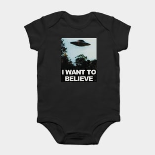 I Want To Believe Baby Bodysuit